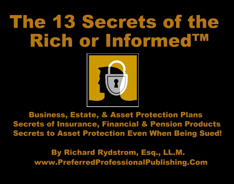 asset protection plans 13 secrets of rich or informed